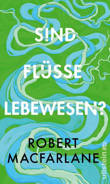 Buchtipp: Sind Flüsse Lebewesen?